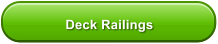 Deck Railings